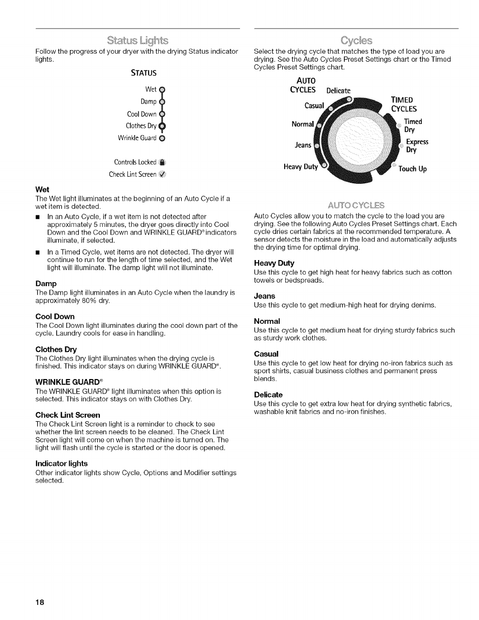 Status, Damp, Cool down | Clothes dry, Wrinkle guard, Check lint screen, Indicator lights, Heavy duty, Jeans, Casual | Kenmore HE2 110.9758 User Manual | Page 18 / 48