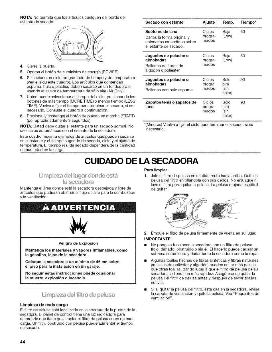 Limpieza de cada carga, Cuidado de la secadora, Limpieza del ittrci de peiysa | Kenmore HE2 110.9758 User Manual | Page 44 / 48
