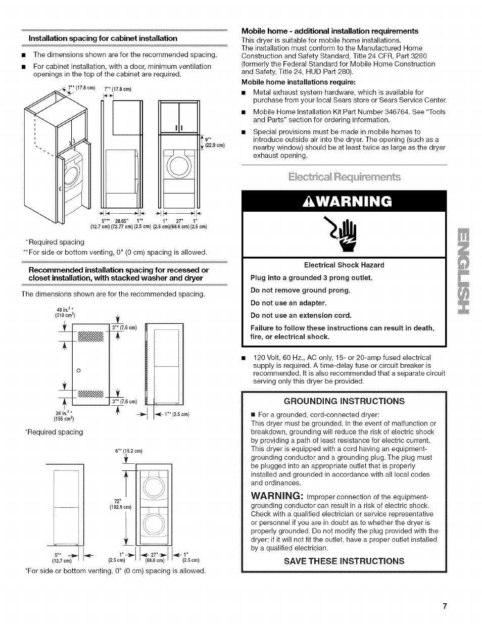 Installation spacing for cabinet instaiiation, Mobiie home - additionai instaiiation requirements, Do not use an extension cord | Awarning, Electrical reciyireiments, Warning | Kenmore HE2 110.9758 User Manual | Page 7 / 48