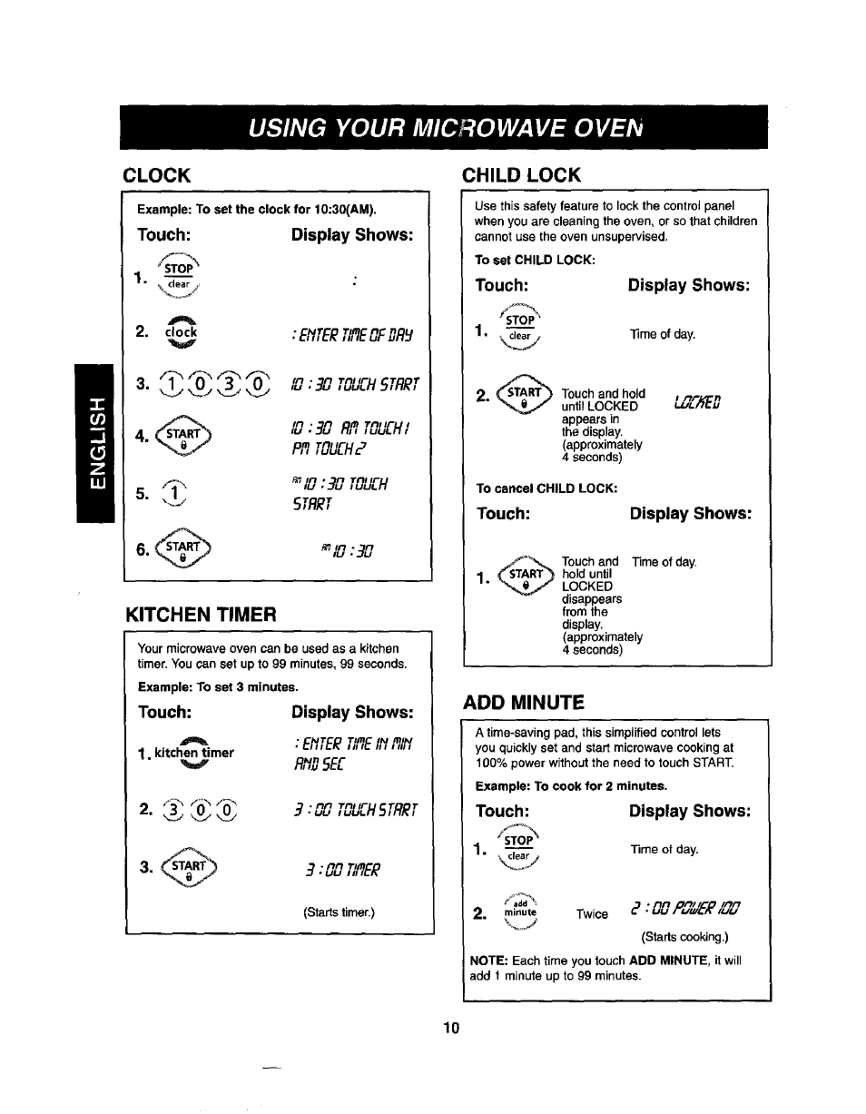 Clock, Child lock, Kitchen timer | Touch: display shows, Touch, Display shows, Add minute, Using your microwave oven, Child lock kitchen timer | Kenmore 721.62365 User Manual | Page 10 / 22