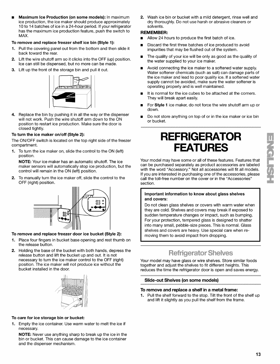 Remember, Slide-out shelves (on some models), To remove and replace a shelf in a metal frame | Refrigerator features | Kenmore 2220695 User Manual | Page 13 / 24