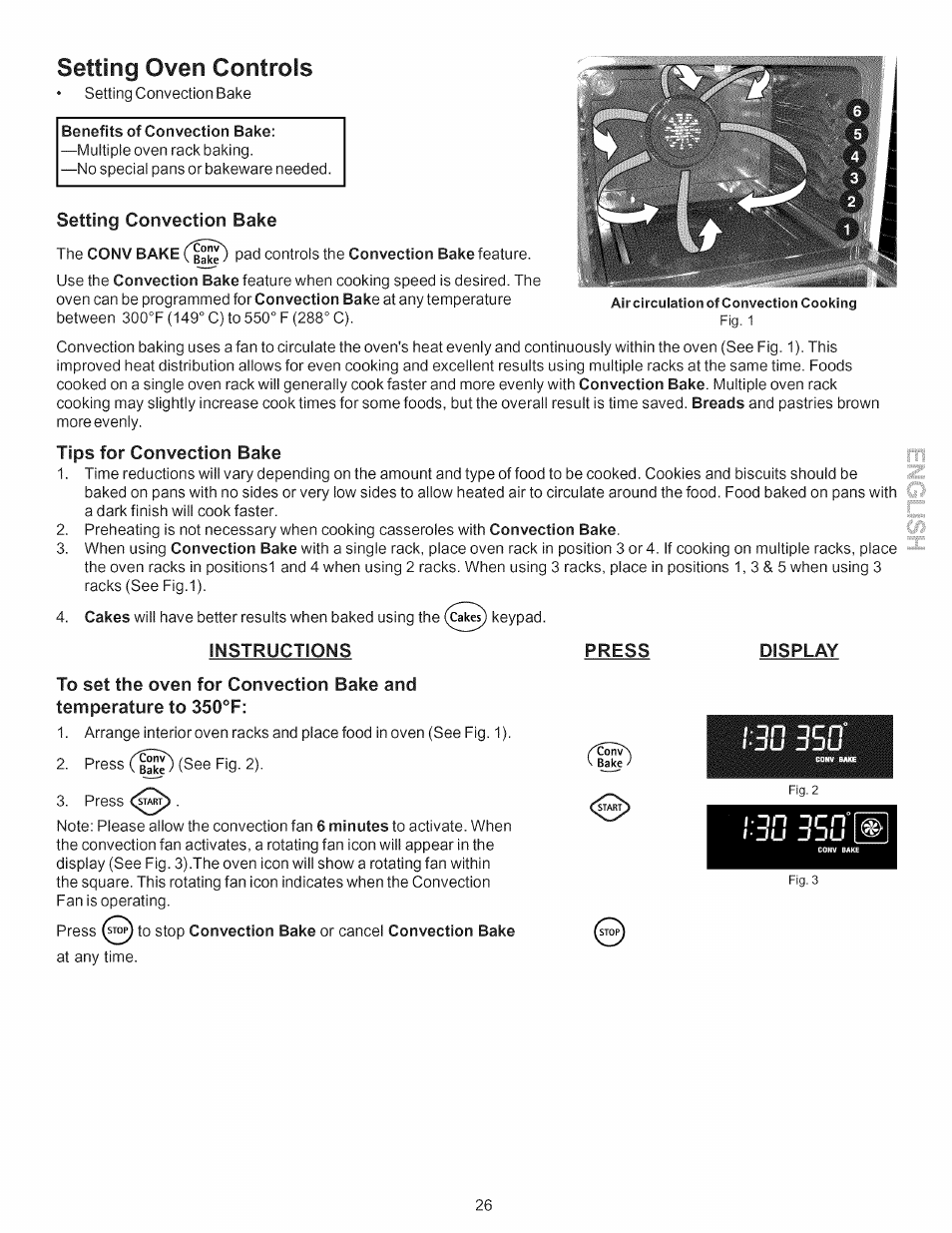 Benefits of convection bake, Setting convection bake, Tips for convection bake | Instructions, Press, Display, Setting oven controls | Kenmore 790.7754 User Manual | Page 26 / 44