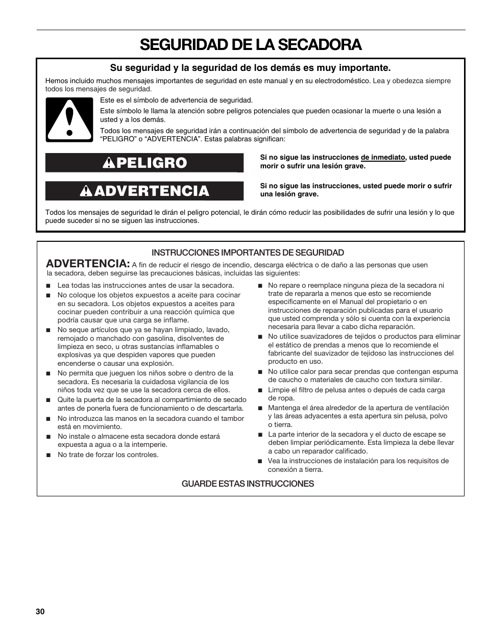 Seguridad de la secadora, Advertencia peligro, Advertencia | Kenmore ELITE HE5 110.8708 User Manual | Page 30 / 56