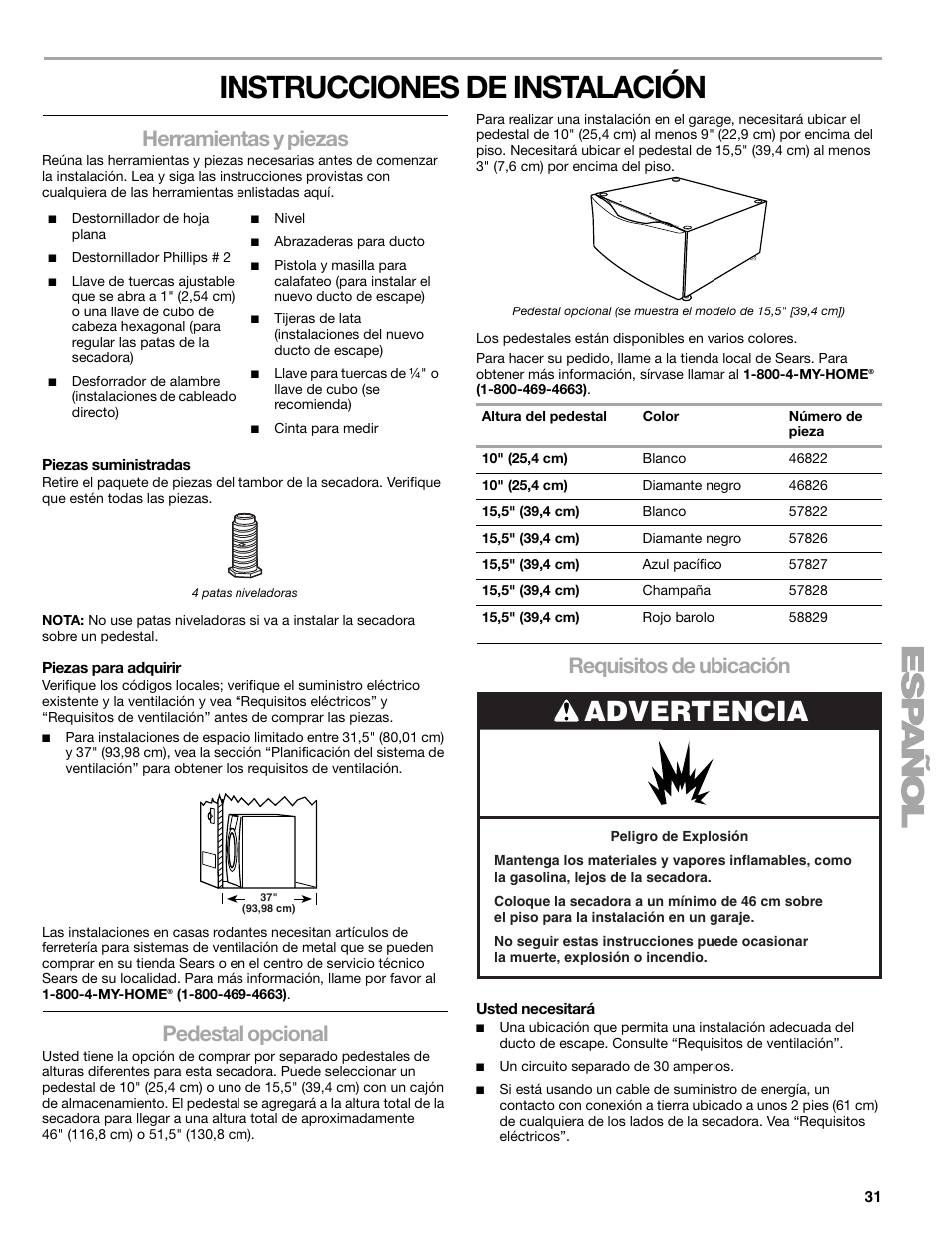 Instrucciones de instalación, Advertencia, Herramientas y piezas | Pedestal opcional, Requisitos de ubicación | Kenmore ELITE HE5 110.8708 User Manual | Page 31 / 56