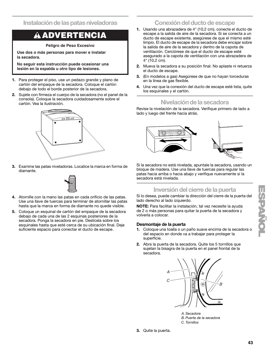 Advertencia, Instalación de las patas niveladoras, Conexión del ducto de escape | Nivelación de la secadora, Inversión del cierre de la puerta | Kenmore ELITE HE5 110.8708 User Manual | Page 43 / 56