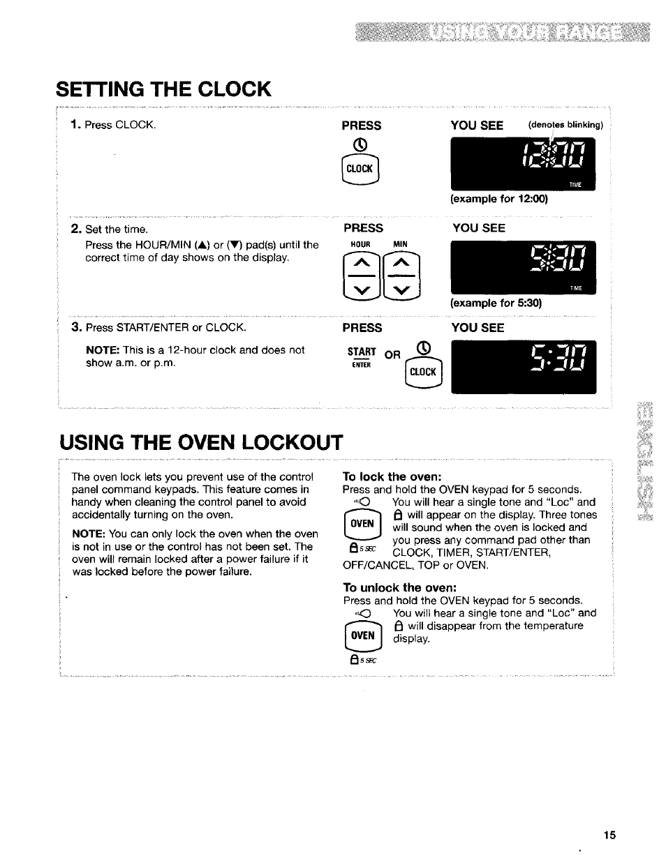 N i fl?;uu, Example for 12:00) you see, Example for 5:30) you see | C'jn, Using the oven lockout, Setting the clock | Kenmore Sens-A-Clean 665.95829 User Manual | Page 15 / 50