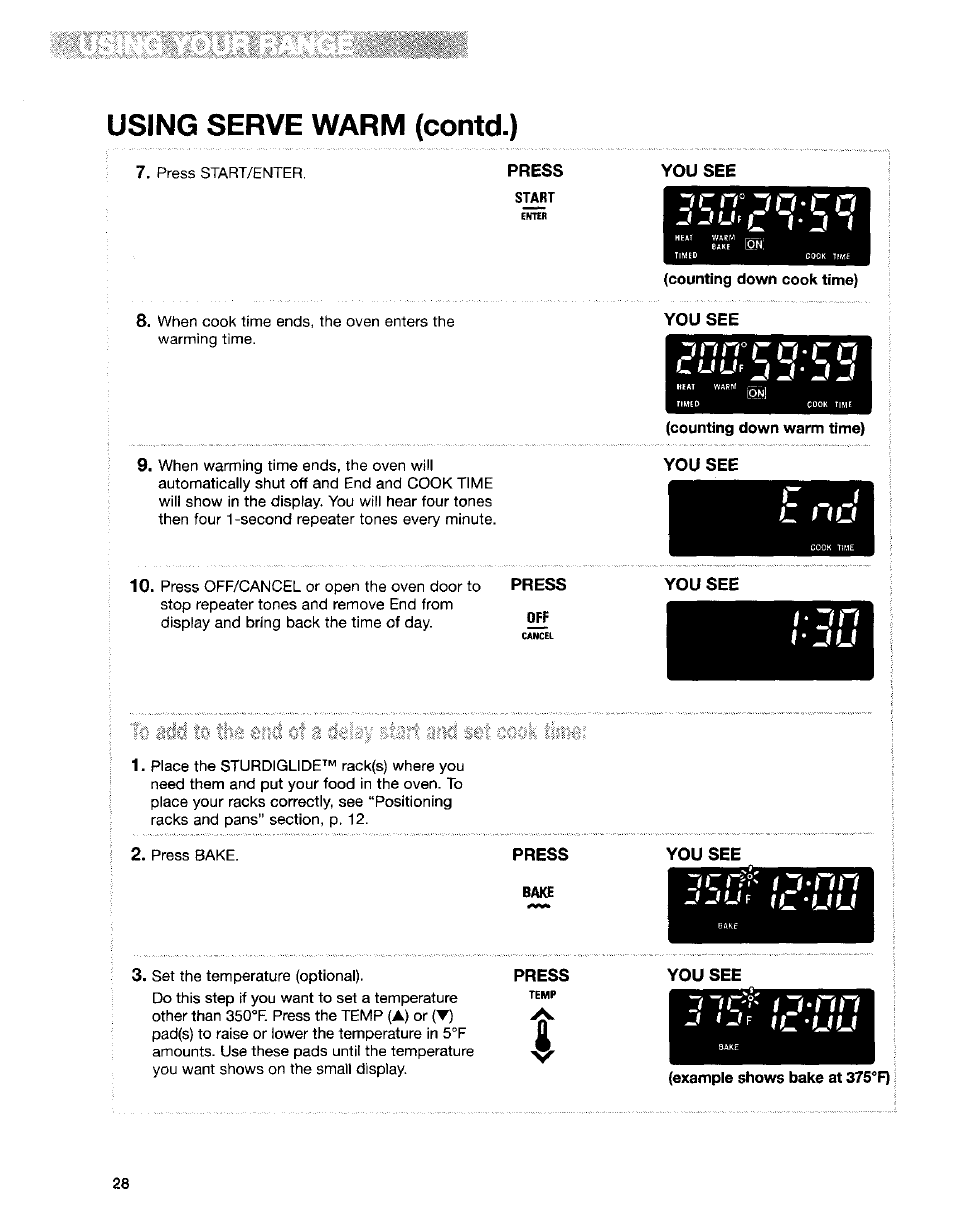 Start, Counting down cook time) you see, Jnrrr n-rn | Press, You see, T’ju, Bake, Iiq'' ij-nn j i.íf n_-uu, Example shows bake at 375°f), Using serve warm (contd.) | Kenmore Sens-A-Clean 665.95829 User Manual | Page 28 / 50