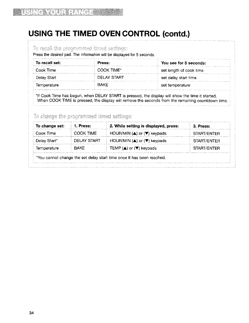 To recall set, Press, To change set | While setting is displayed, press, Using the timed oven control (contd.), I) €ìiahg§ tfie priigrbihrohci ririieci settifigs | Kenmore Sens-A-Clean 665.95829 User Manual | Page 34 / 50