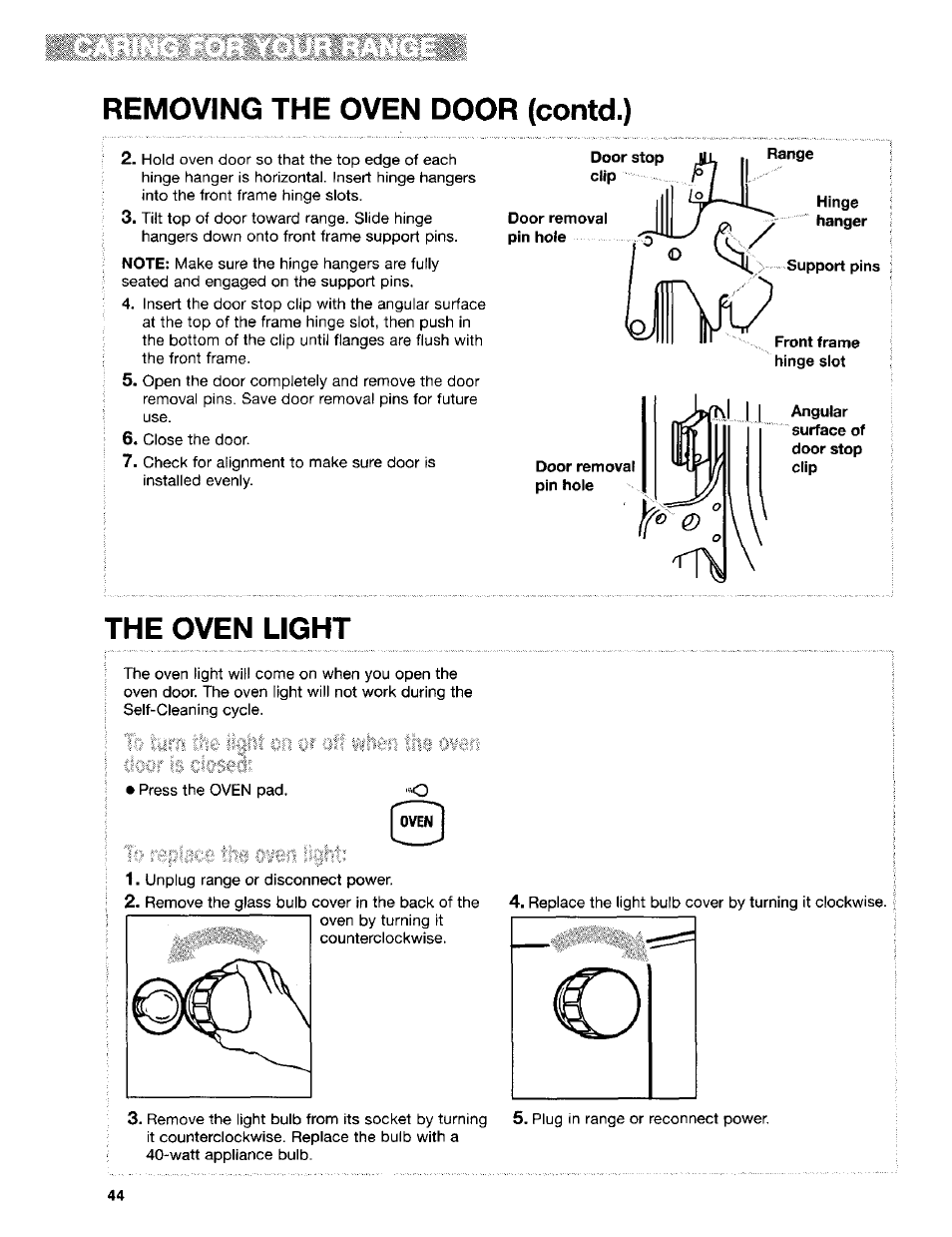 The oven light, Removing the oven door (contd.) | Kenmore Sens-A-Clean 665.95829 User Manual | Page 44 / 50