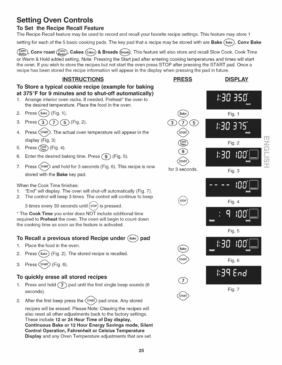 Instructions, To recall a previous stored recipe under pad, To quickly erase all stored recipes | Press, Display, 30 3 is, Setting oven controls, On mn, Inn°| i | Kenmore 790.4802 User Manual | Page 25 / 36