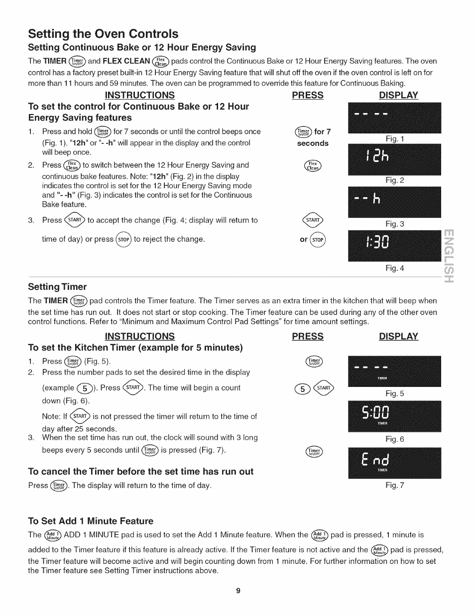 Instructions, Setting timer, To set the kitchen timer (example for 5 minutes) | Press, Display, To set add 1 minute feature, E n d, Setting the oven controls | Kenmore 790.4802 User Manual | Page 9 / 36