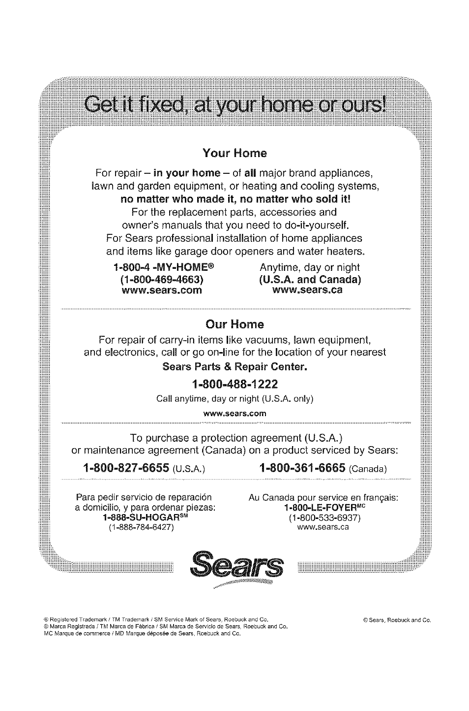 Your home, 1 -800-827-6655 (u.s.a.) 1-800-361-6665 (canada), Bit : rt ifiiid it idrié; ir шш | Kenmore HEPA 152.85254 User Manual | Page 16 / 16