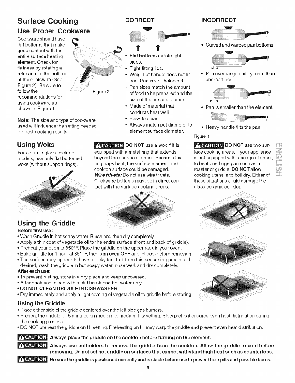 Correct, Incorrect, Using the griddle | Surface cooking, Use proper cookware, Using woks | Kenmore 790.4056 User Manual | Page 5 / 16