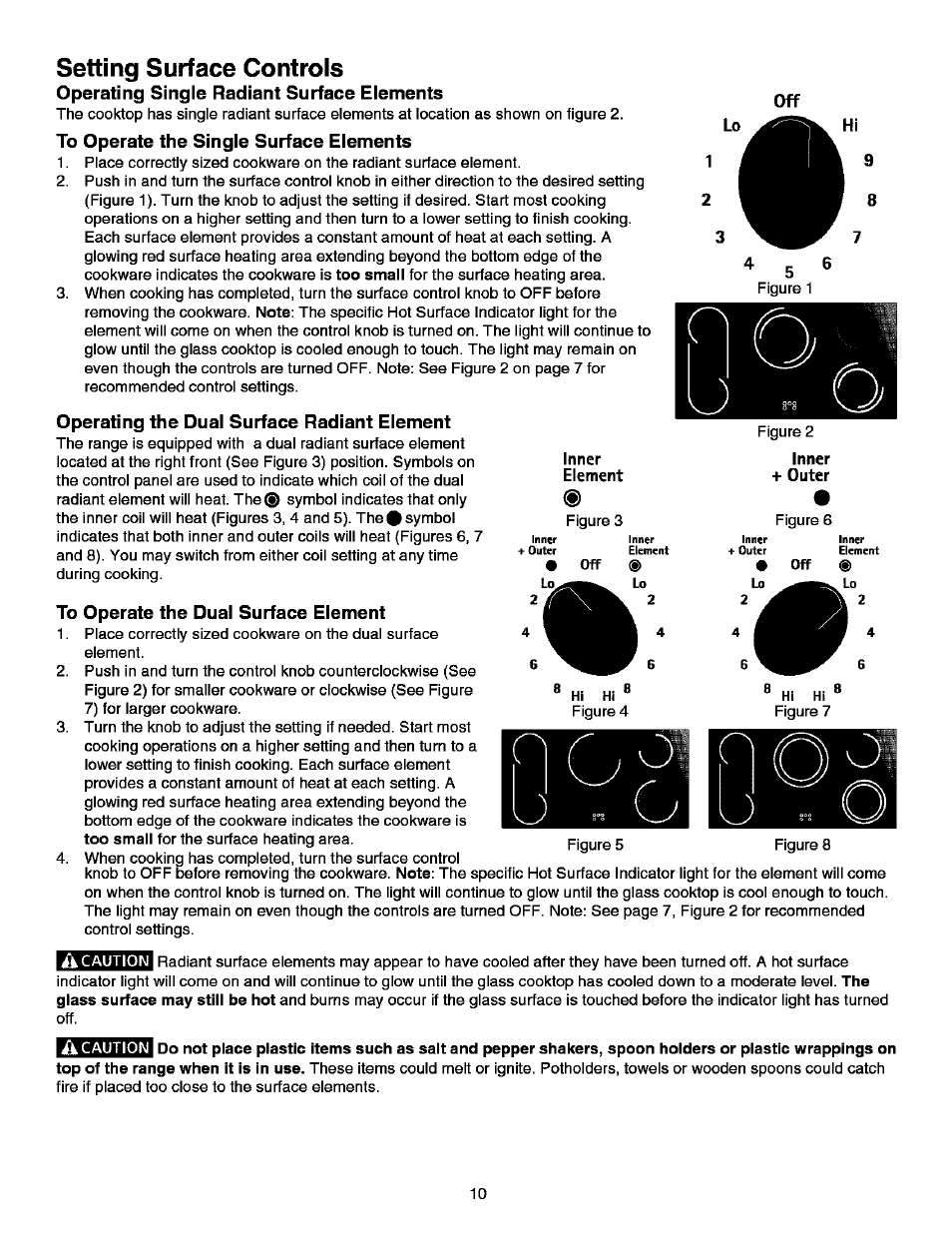 Operating single radiant surface elements, To operate the single surface elements, Operating the dual surface radiant element | Inner, Element, Inner + outer, To operate the dual surface element, Setting surface controls, A caution, Caution | Kenmore ELITE 790.99613 User Manual | Page 10 / 45