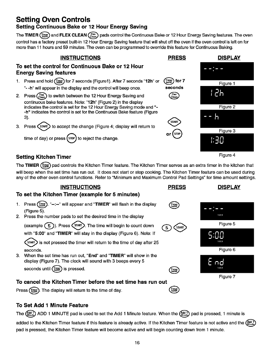 Instructions, Press, Seconds | Display, Setting kitchen timer figure 4, To set the kitchen timer (example for 5 minutes), To set add 1 minute feature, Setting oven controls, Or (stop | Kenmore ELITE 790.99613 User Manual | Page 16 / 45