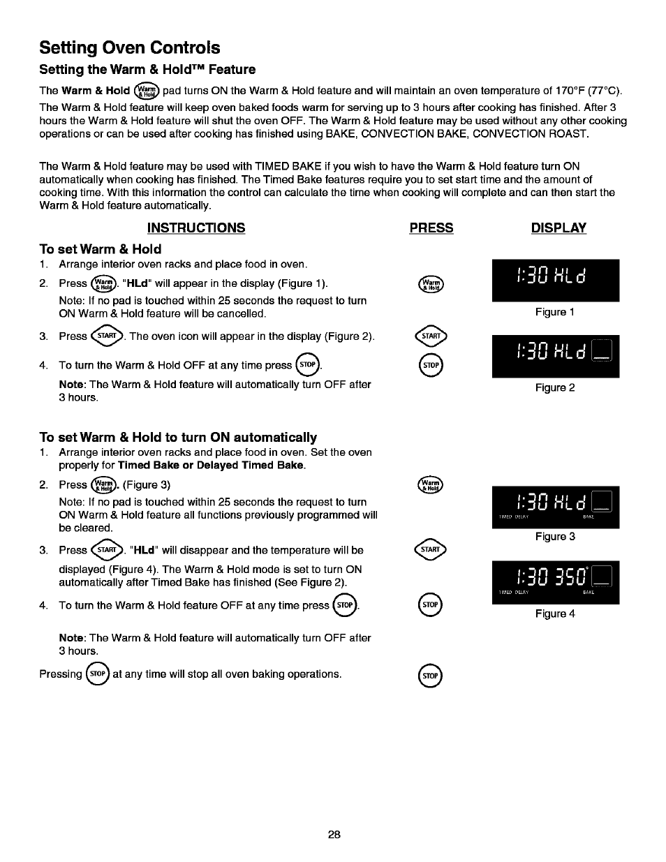 Setting the warm & hold™ feature, Instructions to set warm & hold, Display | To set warm & hold to turn on automatically, Setting oven controls | Kenmore ELITE 790.99613 User Manual | Page 28 / 45