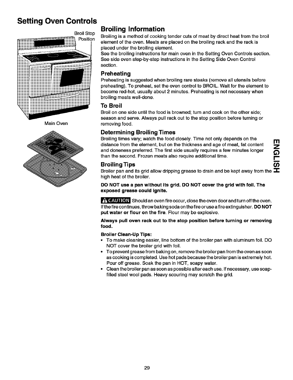 Preheating, To broil, Determining broiling times | Broiling tips, Setting oven controls, Acaution, Broiling information | Kenmore ELITE 790.99613 User Manual | Page 29 / 45