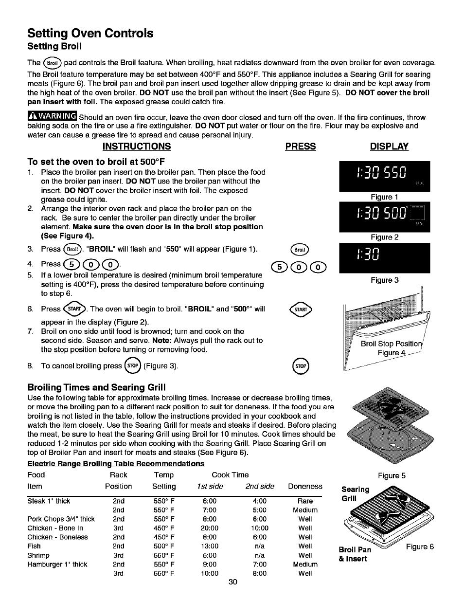 Instructions press display, To set the oven to broil at 500°f, 30 ssu | Cd(d, Broiling times and searing grill, Setting oven controls, Setting broil, Cd (o), 1st side 2nd side | Kenmore ELITE 790.99613 User Manual | Page 30 / 45