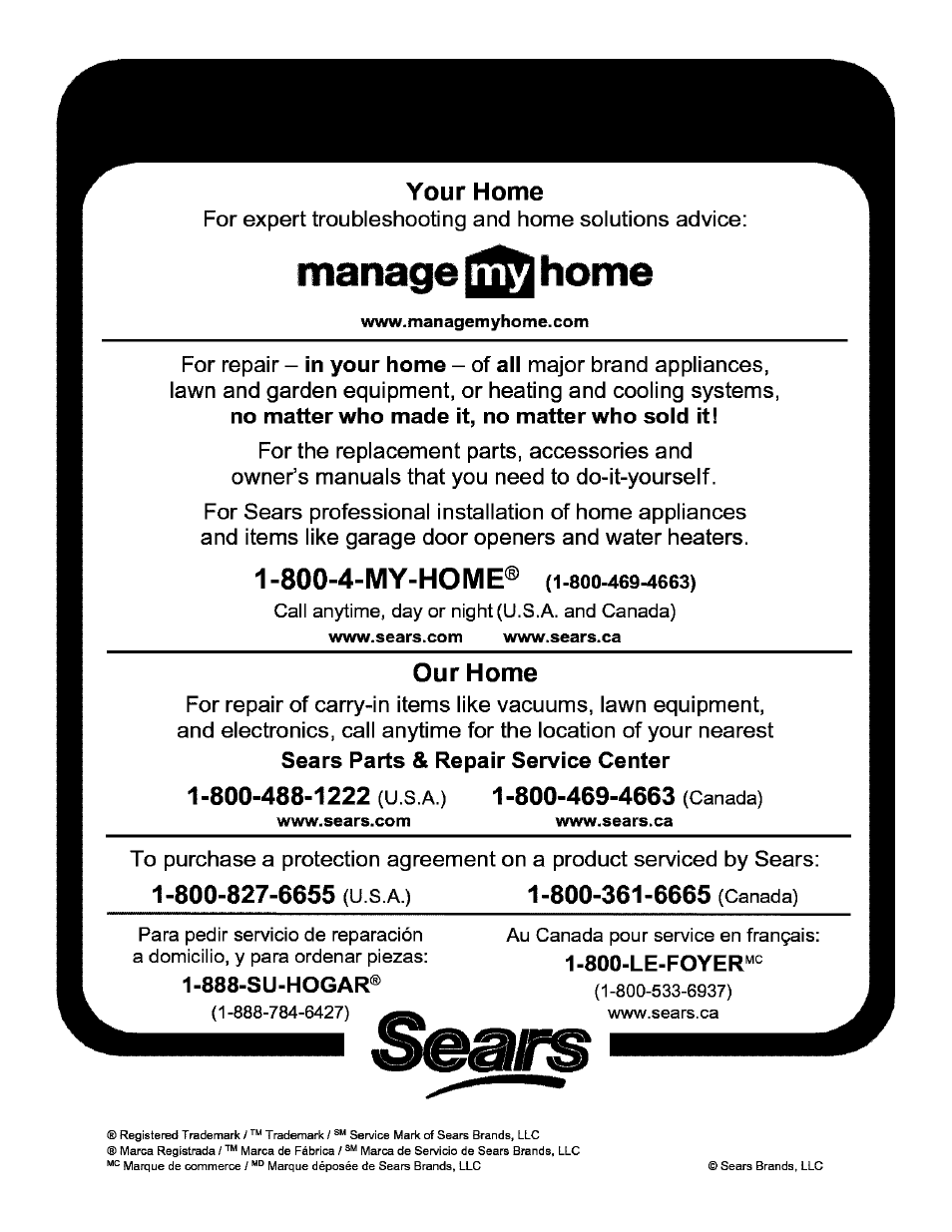 Your home, 800-4-my-home® (i-8oo-469-4663), Our home | 800-488-1222 (u.s.a.) 1-800-469-4663 (canada), Manage home, 800-4-my-home | Kenmore ELITE 790.99613 User Manual | Page 45 / 45