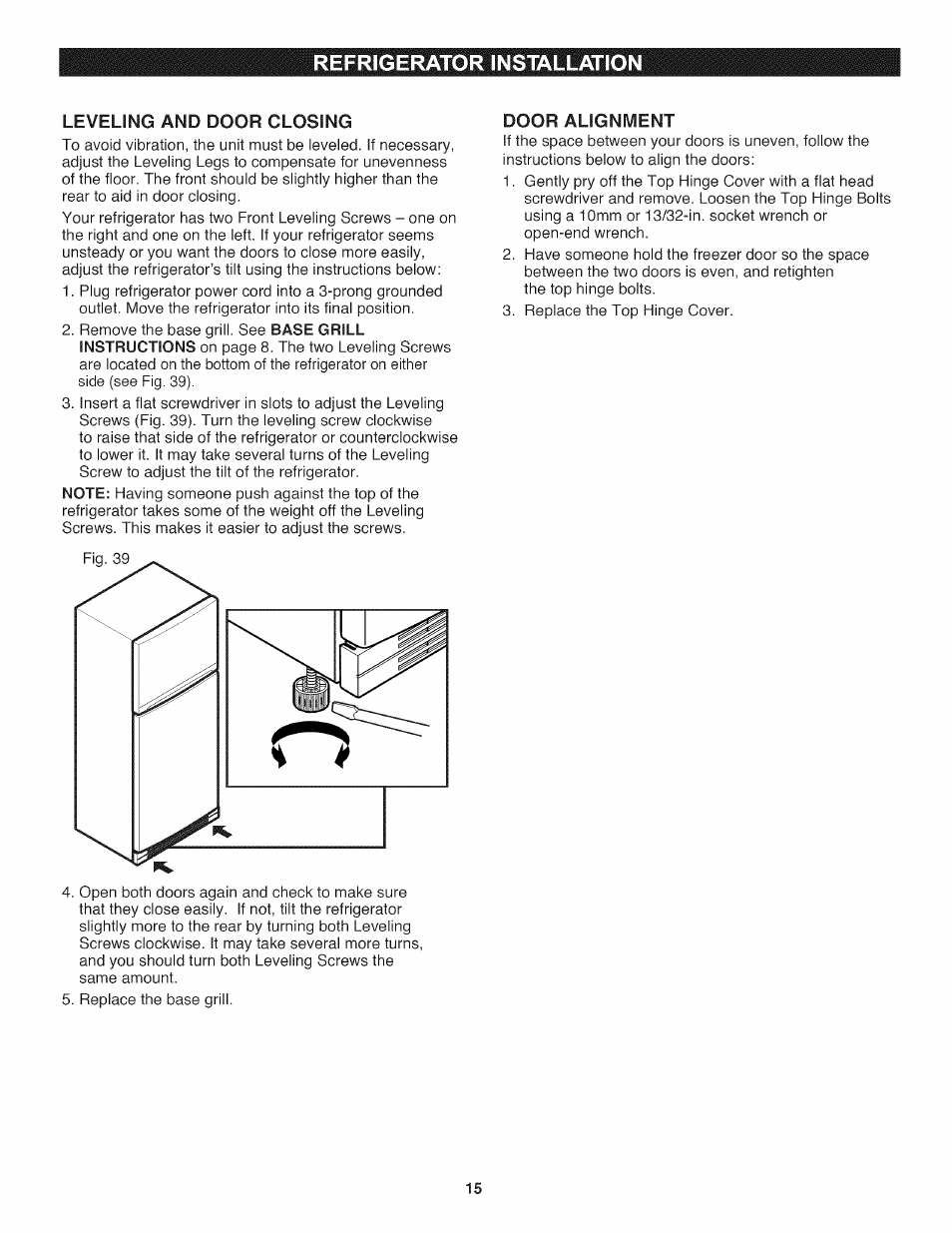 Leveling and door closing, Refrigerator installation | Kenmore 795.7937 User Manual | Page 15 / 32