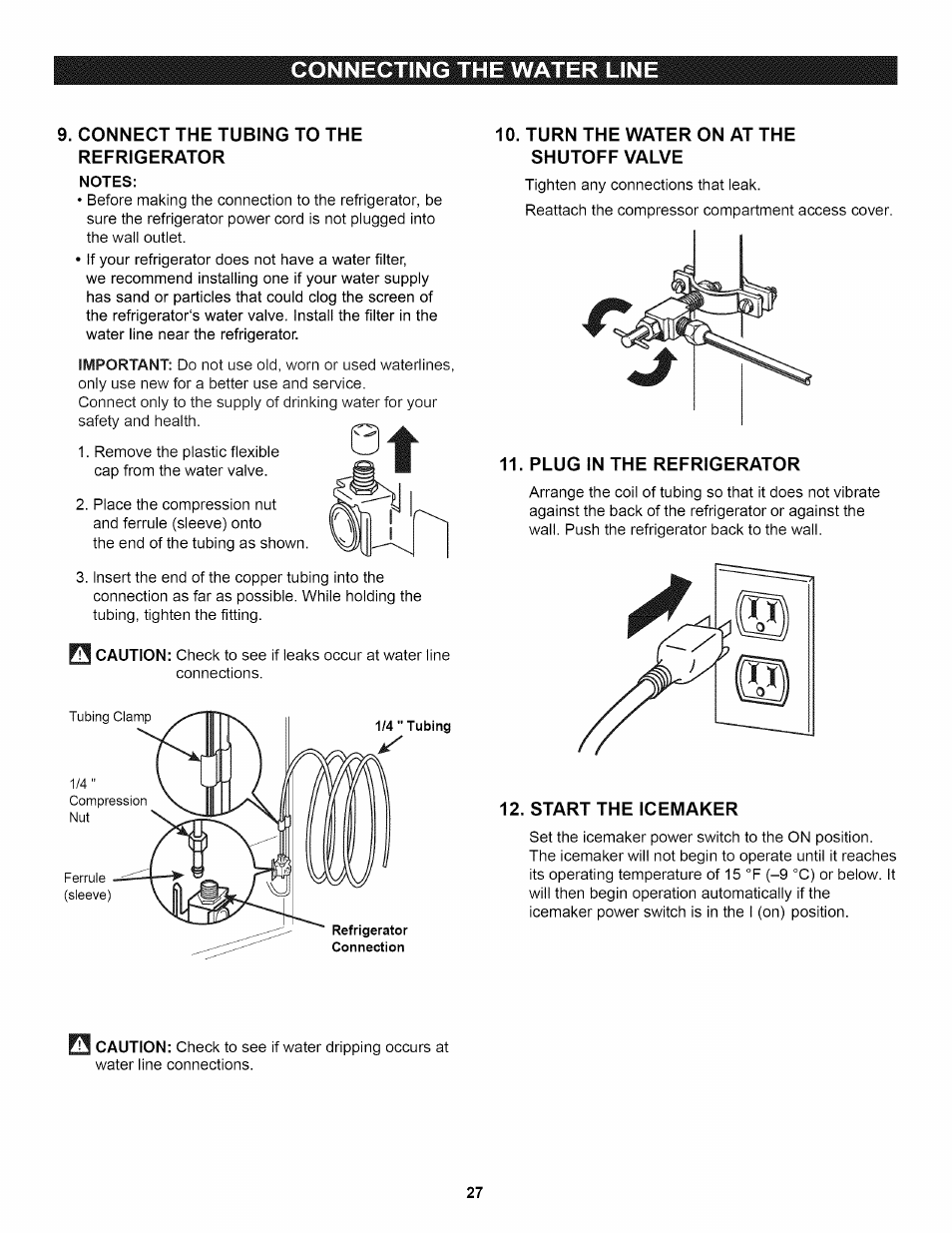 Connect the tubing to the refrigerator, Notes, Turn the water on at the shutoff valve | Plug in the refrigerator, Start the icemaker, Connecting the water line | Kenmore 795.7937 User Manual | Page 27 / 32