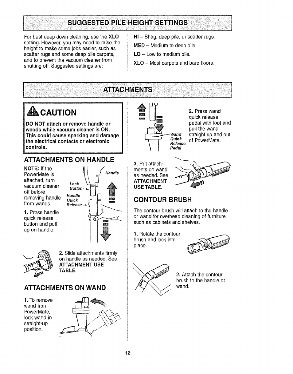 Suggested pile height settings, Attachments, Caution | Attachments on handle, Attachments on wand, Contour brush | Kenmore 116.28014 User Manual | Page 12 / 48