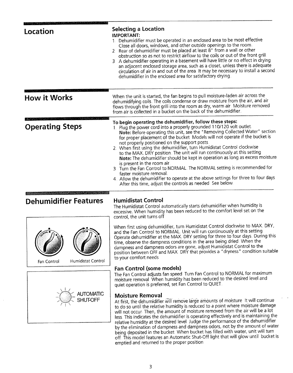 Selecting a location, Dehumidifier features, Humidistat control | Fan control (some models), Wloisture removal, Location, How it works operating steps dehumidifier features | Kenmore 5751 User Manual | Page 3 / 9