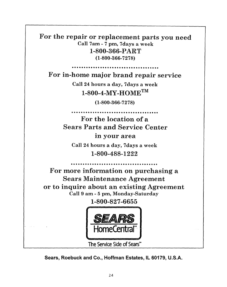 800-4-my-home, For the repair or replacement parts you need, For in-home major brand repair service | Kenmore 5751 User Manual | Page 9 / 9
