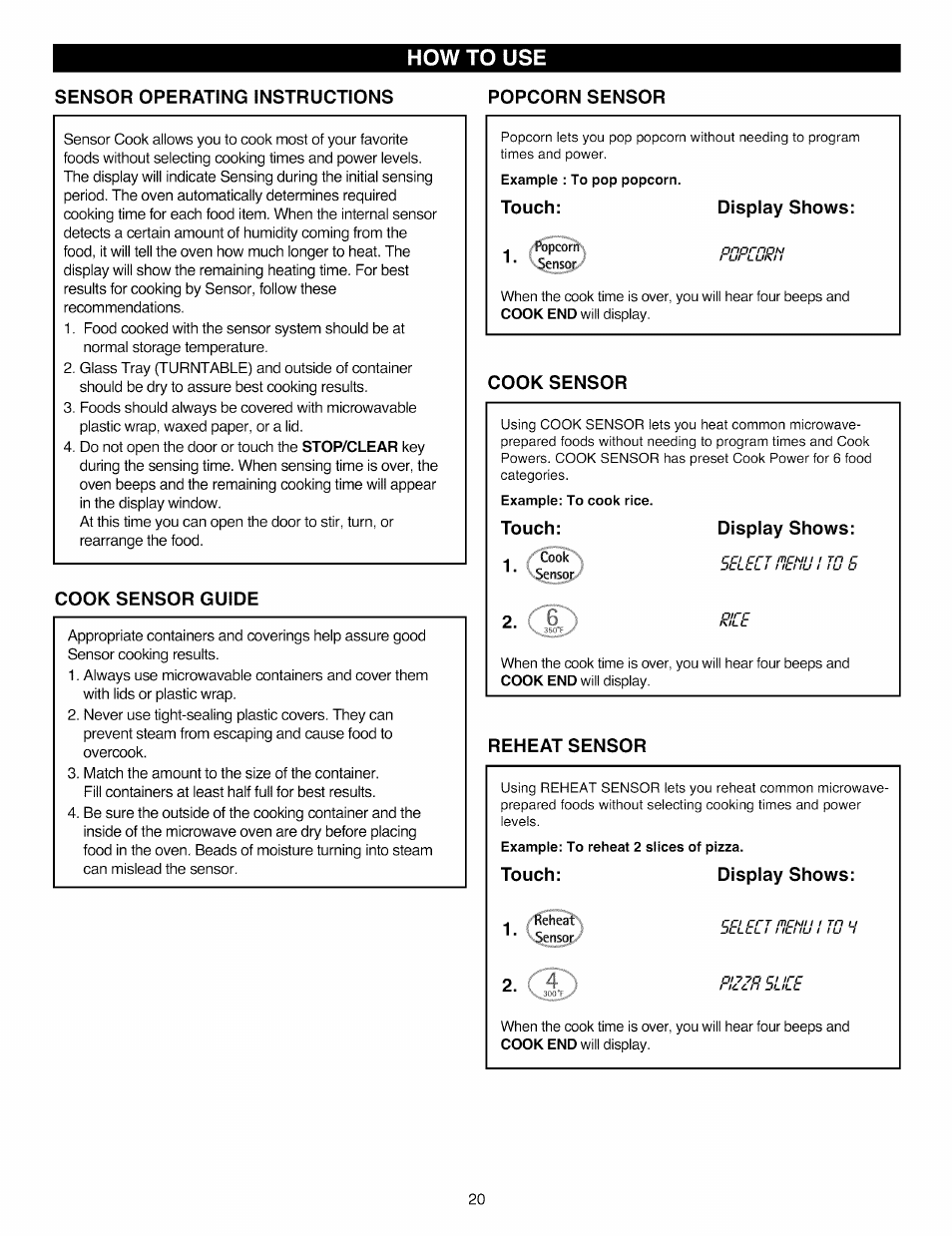 Sensor operating instructions, Popcorn sensor, Cook sensor guide | Touch: display shows, Cook sensor, Reheat sensor, Sensor operating instructions popcorn sensor, Touch: display shows: 1 | Kenmore Elite 721.88519 User Manual | Page 20 / 46