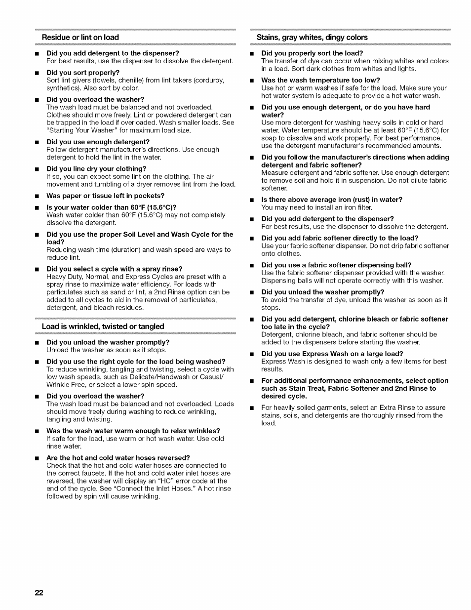 Stains, gray whites, dingy colors, Load is wrinkled, twisted or tangled | Kenmore OASIS 110.2807 User Manual | Page 22 / 76