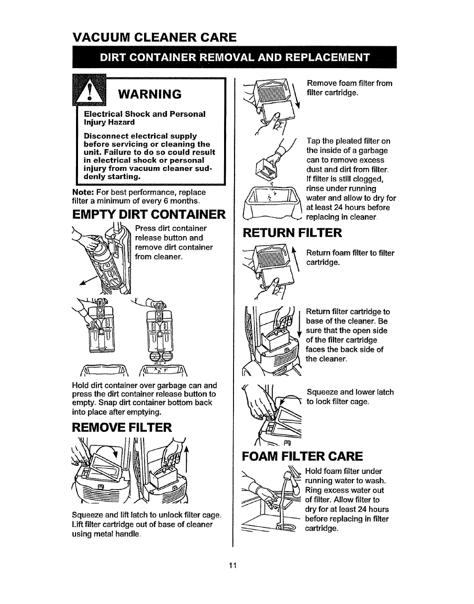 Vacuum cleaner care, Electrical shock and persona! ifijiiry n^zbrc, Foam filter care | Vacuum cleaner, Empty dirt container, Remove, Filter | Kenmore 37035 User Manual | Page 11 / 17