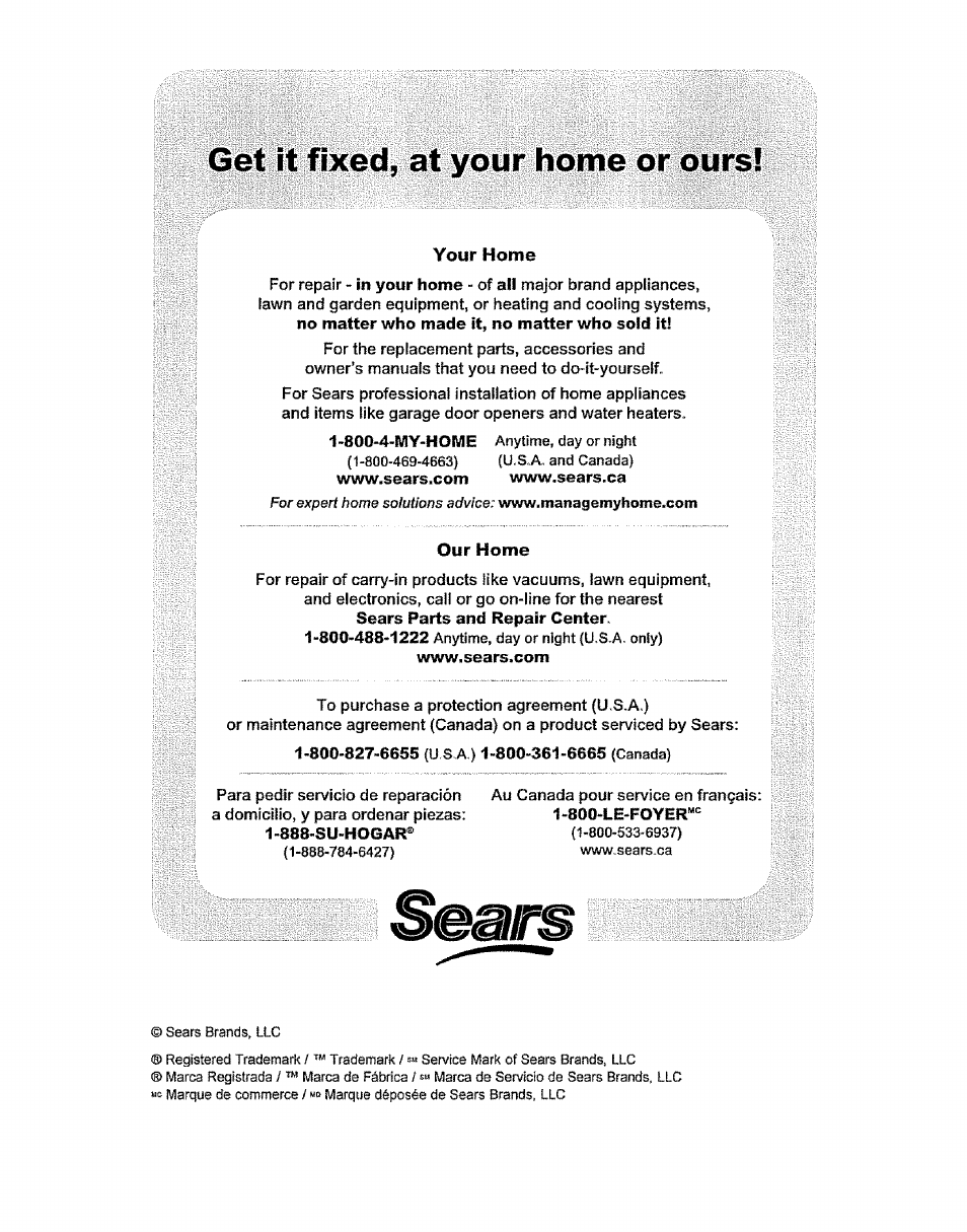 Your home, 1—800™^l—ñfl’v’—ft is, Our home | Get it fixed at vour hoirie or ours | Kenmore 37035 User Manual | Page 17 / 17