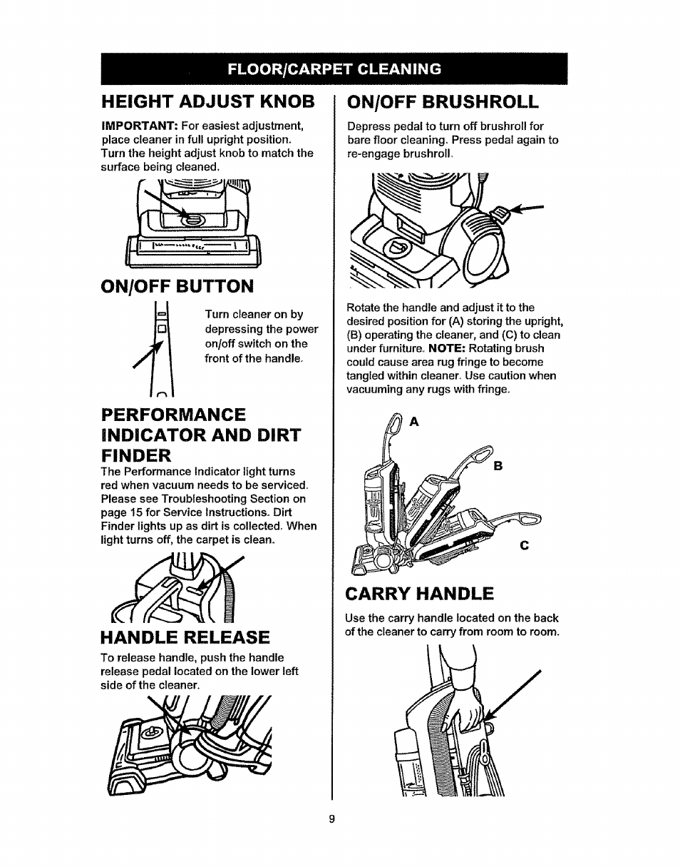 Floor/carpet cleaning, Height adjust knob, On/off button | Handle release, On/off brushroll, Floor/ carpet cleaning, Performance indicator and dirt finder | Kenmore 37035 User Manual | Page 9 / 17