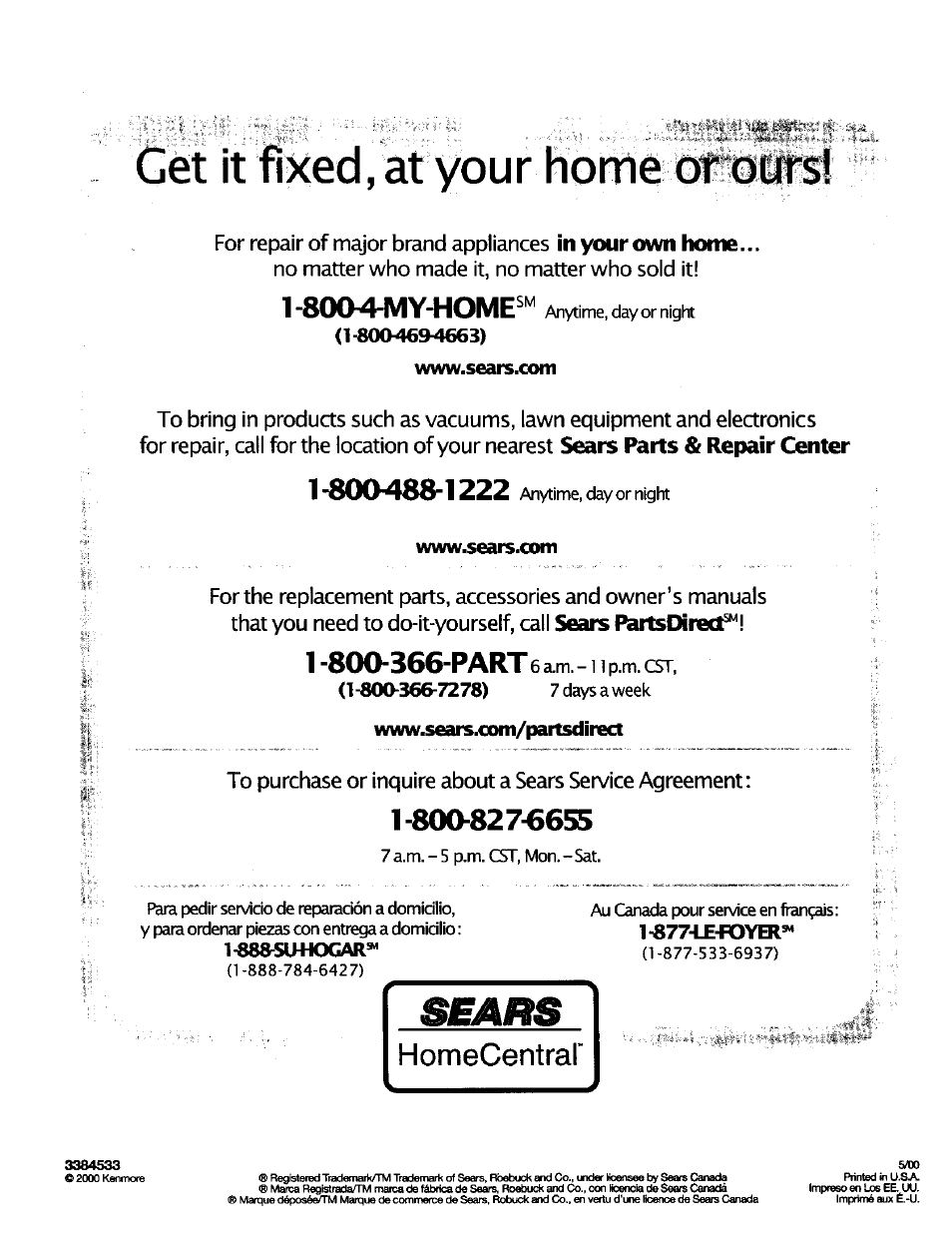 8004hviy-home, Get it fixed, at your home ot otirsi, Sears parts & repair center | Sears peutscxred^^l | Kenmore 665.16714 User Manual | Page 19 / 19