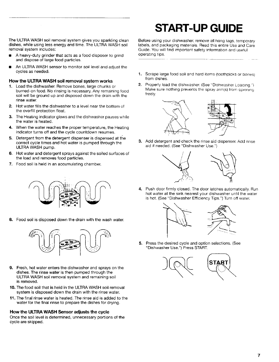 Start-up guide, How the ultra wash soil removal system works, How the ultra wash sensor adjusts the cycle | Kenmore 665.16714 User Manual | Page 7 / 19