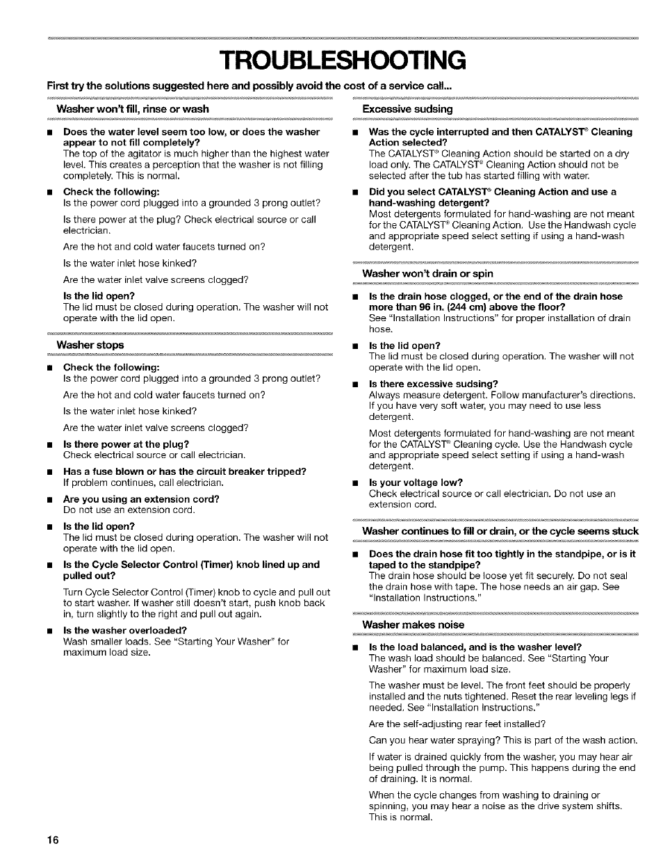Troubleshooting, Washer won’t fill, rinse or wash, Excessive sudsing | Washer won’t drain or spin, Washer makes noise | Kenmore 110. 2404# User Manual | Page 16 / 56