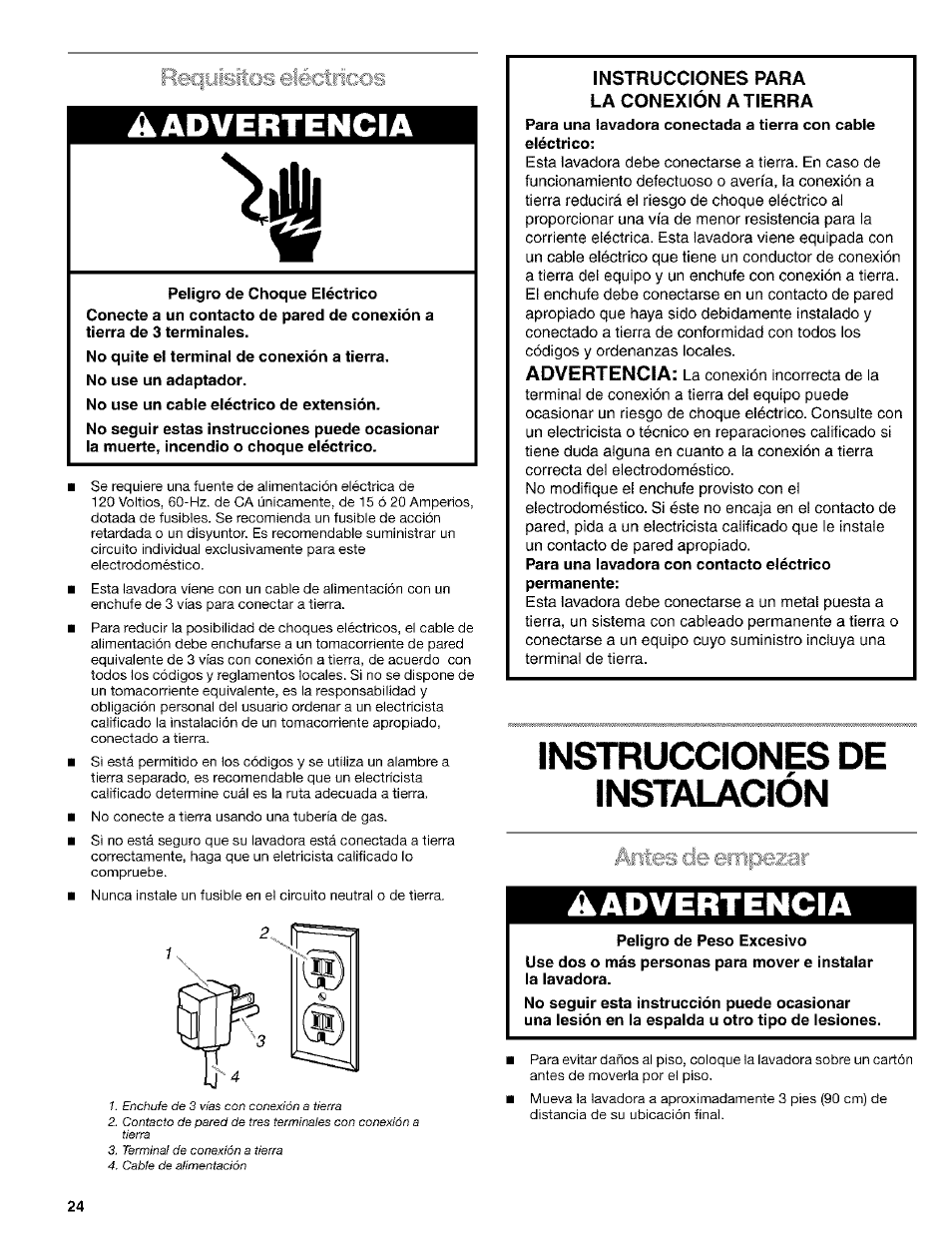 No use un cable eléctrico de extensión, Instrucciones para la conexión atierra, Instrucciones de i n3t]^la0i0n | Instrucciones de instalación, A advertencia, Aadvertencia, Advertencia | Kenmore 110. 2404# User Manual | Page 24 / 56