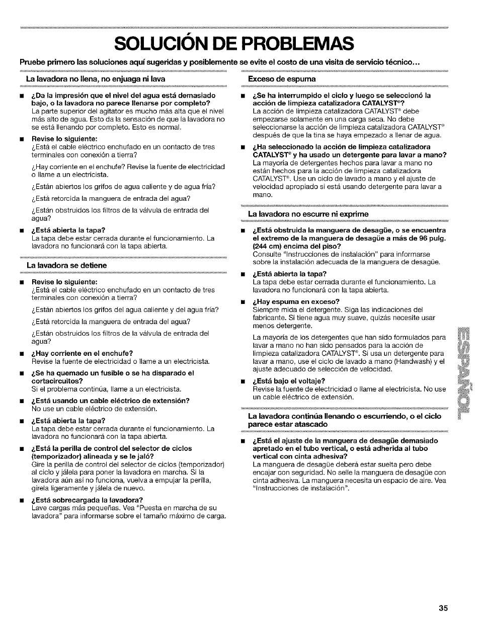 Solucion de problemas, La lavadora no llena, no enjuaga ni lava, La lavadora se detiene | Exceso de espuma, La lavadora no escurre ni exprime | Kenmore 110. 2404# User Manual | Page 35 / 56