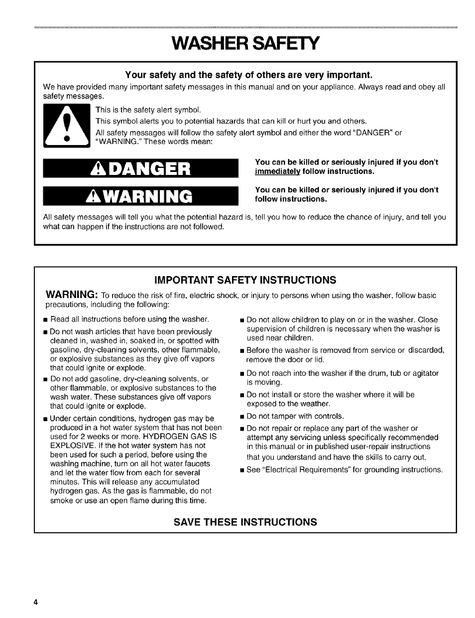 Washer safety, Important safety instructions, Save these instructions | Danger ▲warning, Important safety instructions warning | Kenmore 110. 2404# User Manual | Page 4 / 56