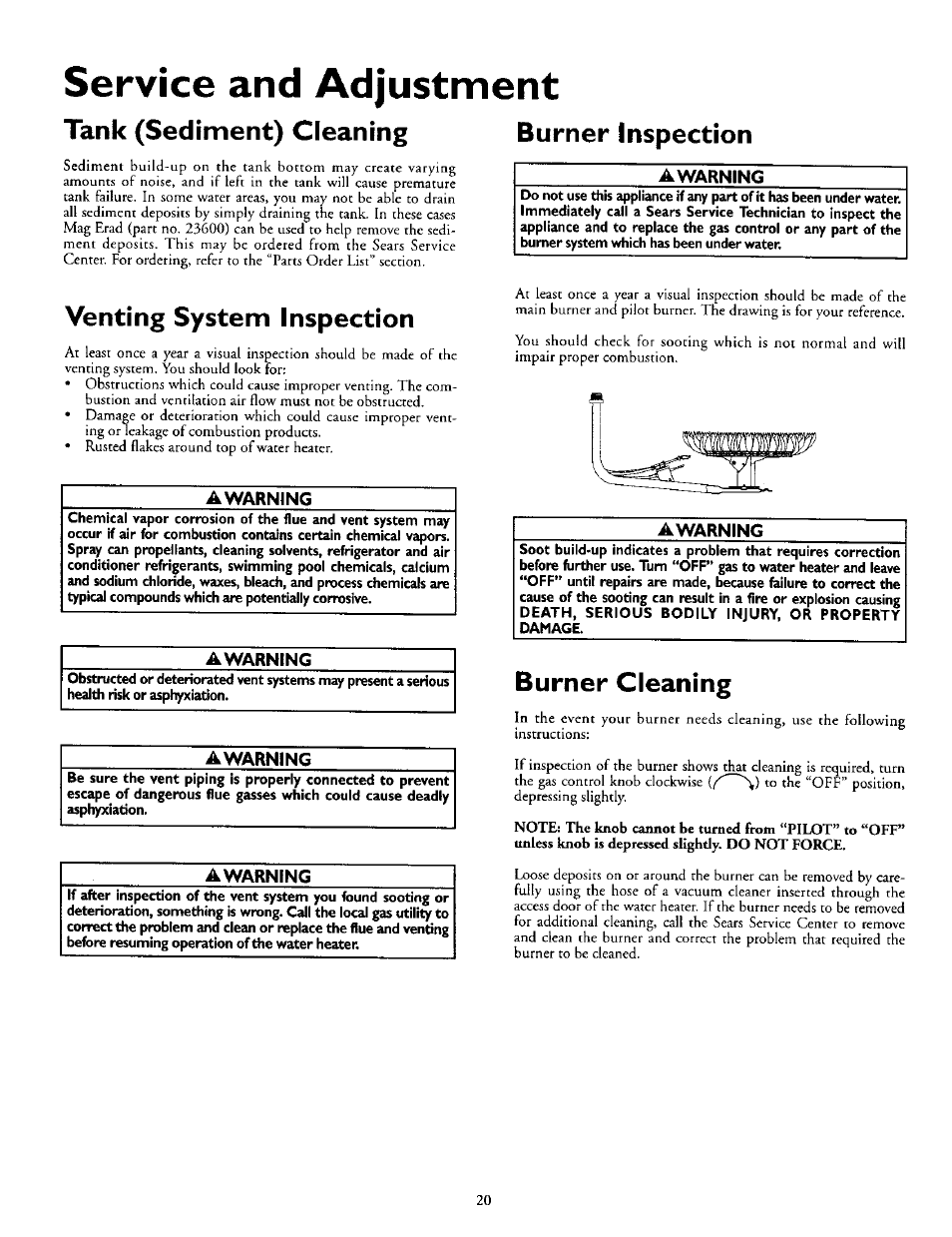 Service and adjustment, Tank (sediment) cleaning, Venting system inspection | A warning, Awarning, Burner inspection, Burner cleaning | Kenmore 153.330752 User Manual | Page 20 / 28