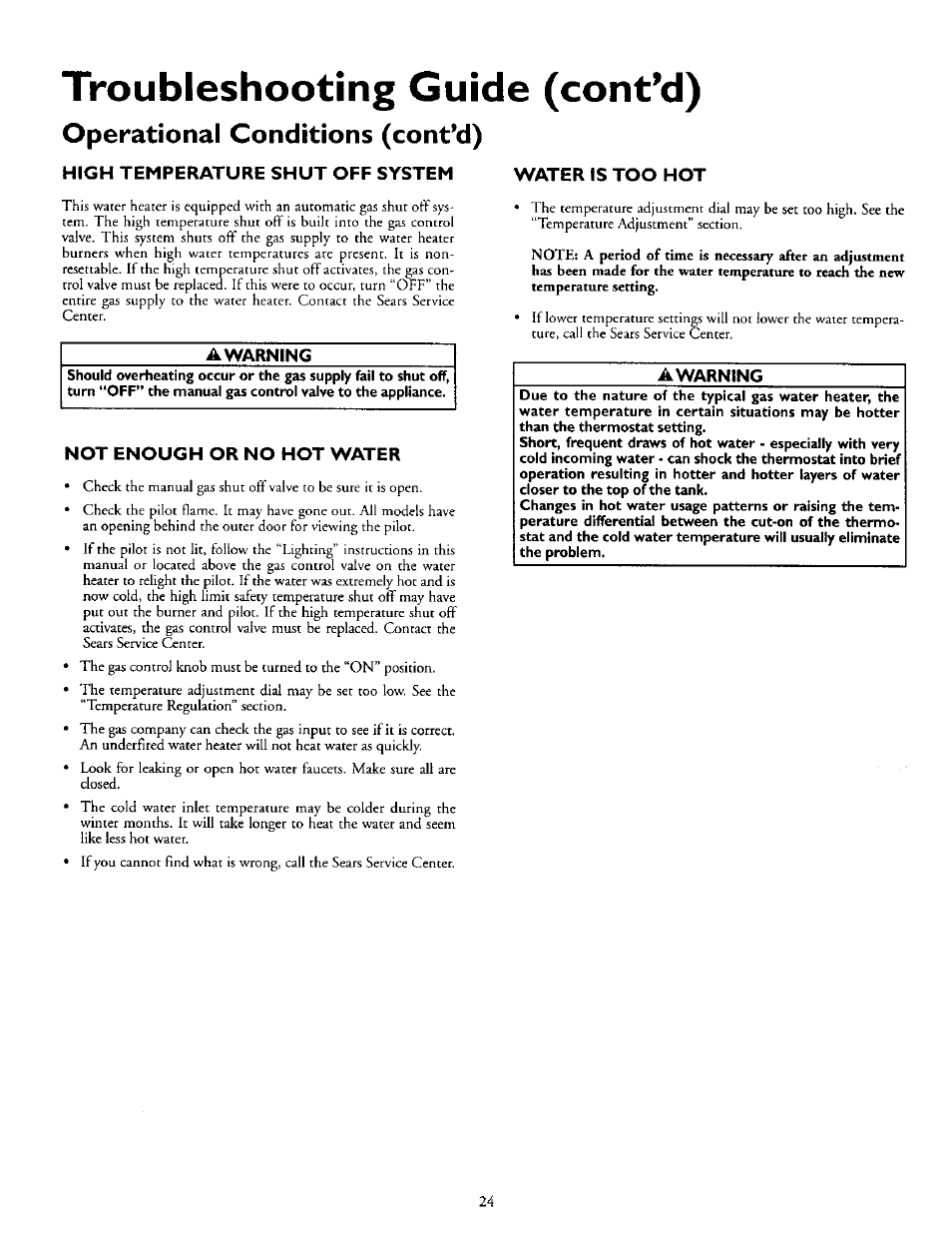 Troubleshooting guide (cont’d), Operational conditions (cont’d), High temperature shut off system | Awarning, Not enough or no hot water, Water is too hot | Kenmore 153.330752 User Manual | Page 24 / 28