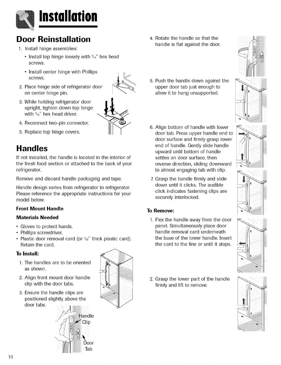 Front mount handle, Materials needed, To install | To remove, Installation, Door reinstallation, Handles | Kenmore TRIO 596.755024 User Manual | Page 10 / 29