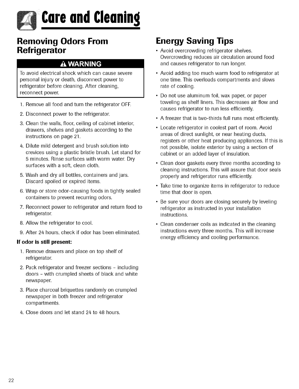 A warning, Care and cleaning, Removing odors from refrigerator | Energy saving tips | Kenmore TRIO 596.755024 User Manual | Page 22 / 29