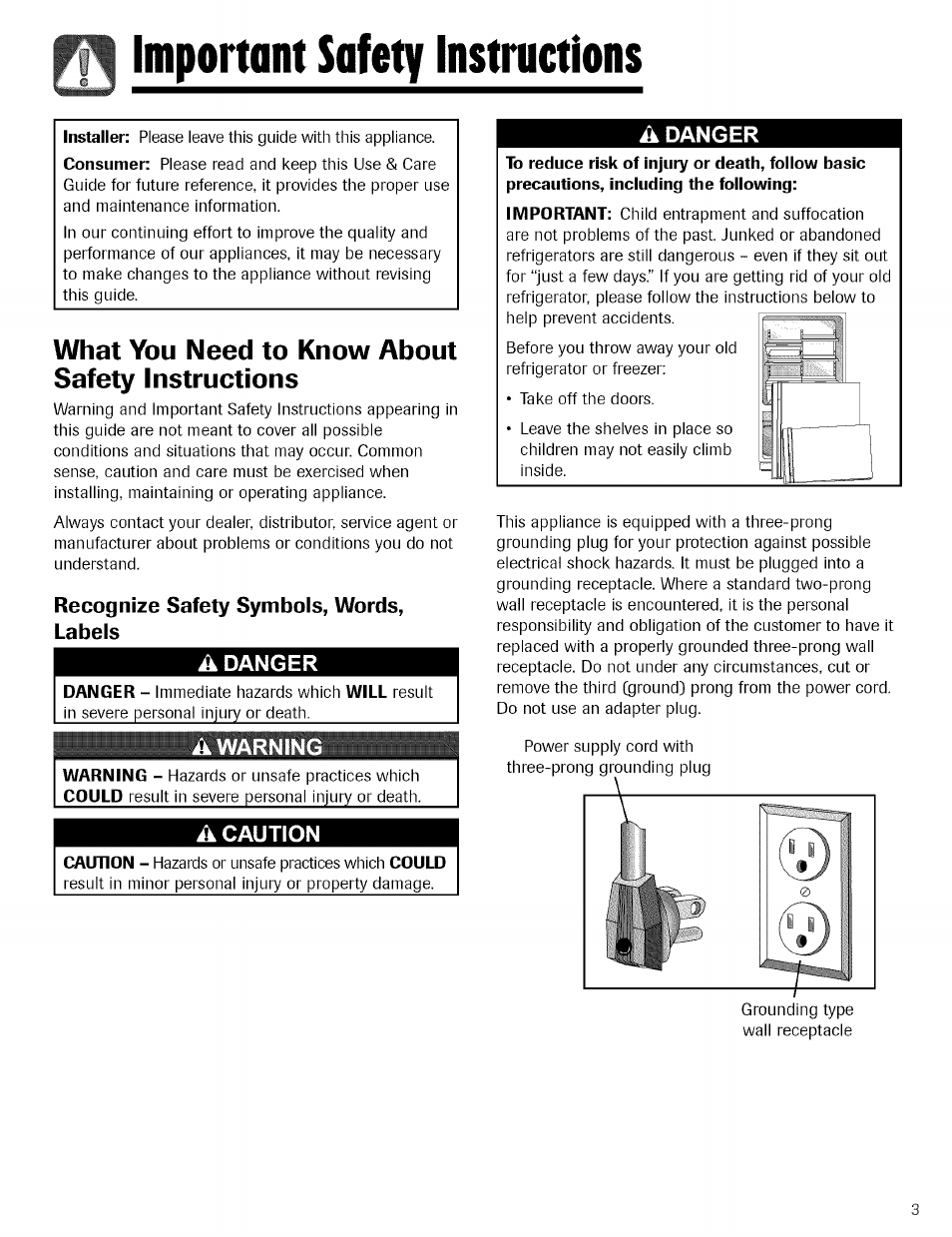 I important safety instructions, Recognize safety symbols, words, labels, A danger | À warnin, A caution, Important safety instructions, What you need to know about safety instructions | Kenmore TRIO 596.755024 User Manual | Page 3 / 29