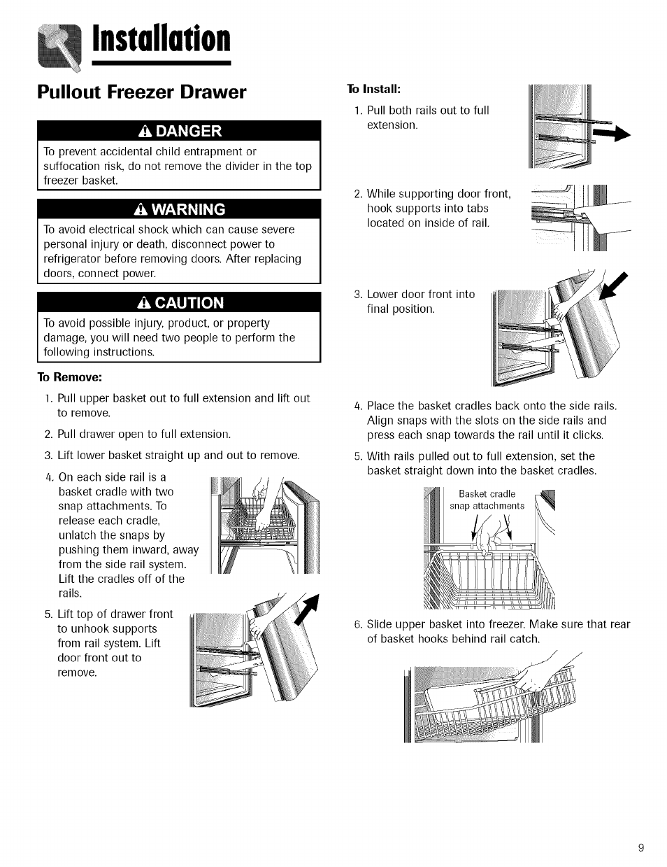 A danger, A warning, A caution | To remove, To install, Installation, Pullout freezer drawer | Kenmore TRIO 596.755024 User Manual | Page 9 / 29