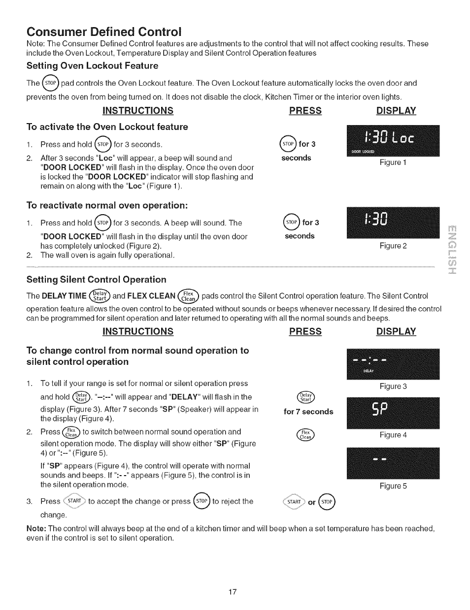 Consumer defined control, Setting oven lockout feature, Instructions press | To activate the oven lockout feature, To reactivate normal oven operation, Seconds, Display, Setting silent control operation, Instructions press display | Kenmore ELITE 790.467 User Manual | Page 17 / 44