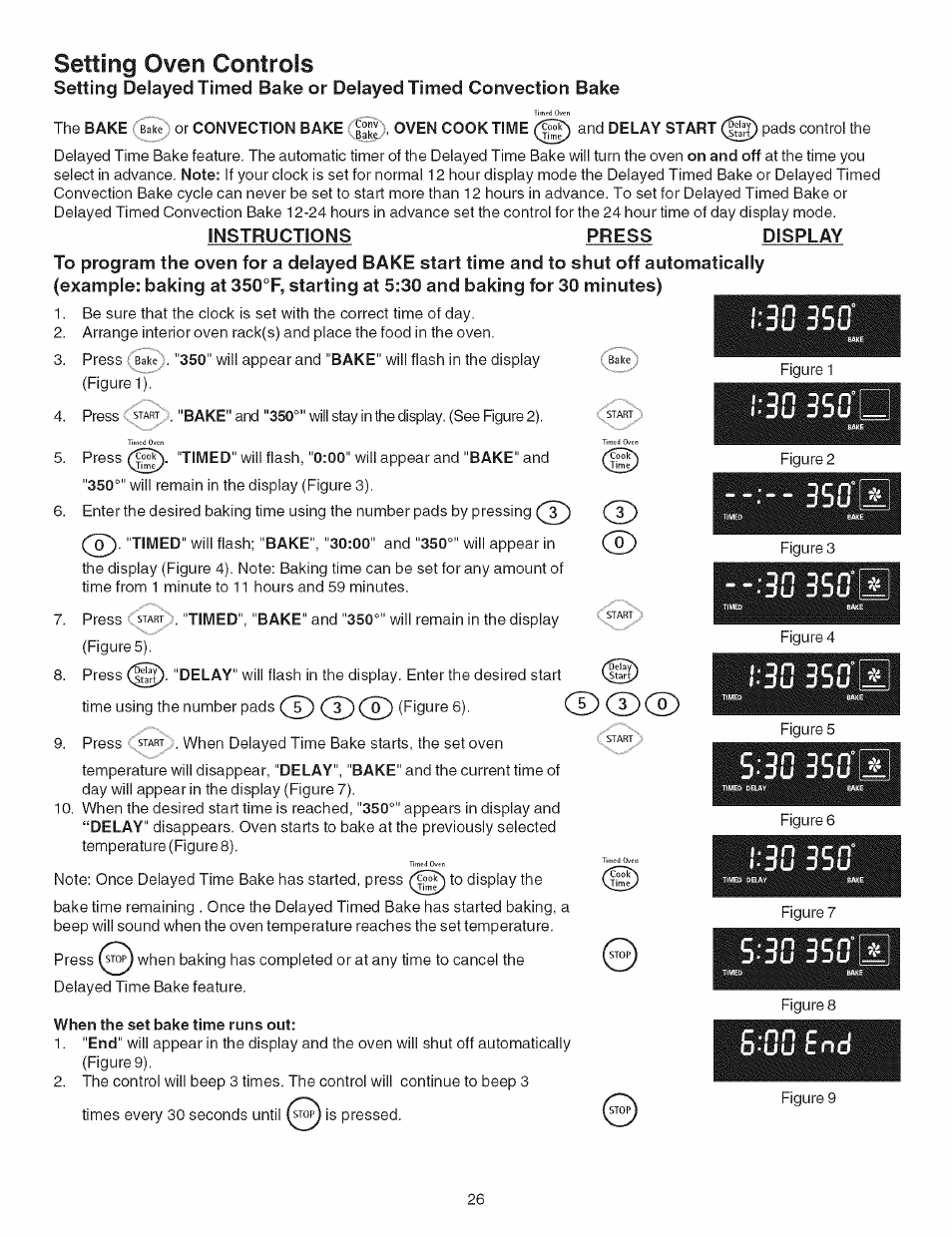Setting oven controls, Instructions press display, When the set bake time runs out | 303s0, S-‘30 3sd's, 30 35ff, 3o350 | Kenmore ELITE 790.467 User Manual | Page 26 / 44