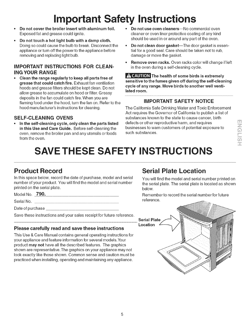 Do not cover the broiler insert with aluminum foil, Important instructions for cleaning your range, Self-cleaning ovens | Important safety notice, Please carefully read and save these instructions, Important safety instructions -5, Important safety instructions, Save these safety instructions, Product record, Serial plate location | Kenmore ELITE 790.467 User Manual | Page 5 / 44