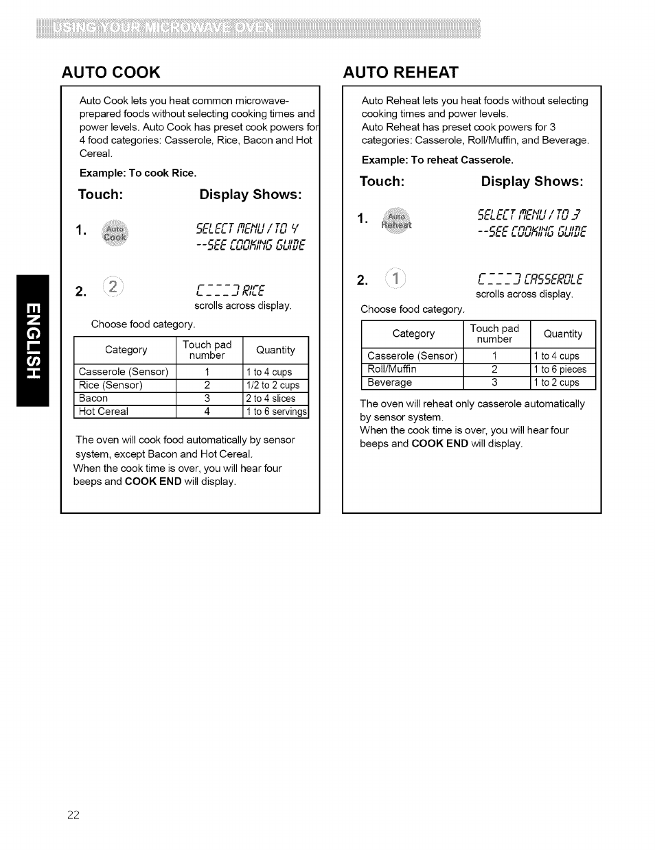 Example: to reheat casserole, Auto cook auto reheat, Touch: display shows: 1 | Kenmore 721.80594 User Manual | Page 22 / 33