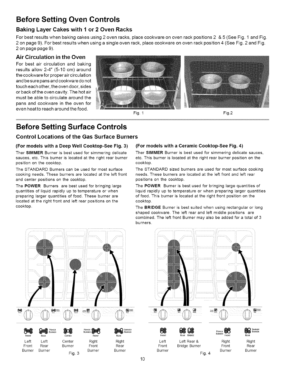 Baking layer cakes with 1 or 2 oven racks, Air circulation in the oven, Before setting surface controls | Control locations of the gas surface burners, Before setting oven controls, Fig, 3 fig, 4 10 | Kenmore 790.7937 User Manual | Page 10 / 44